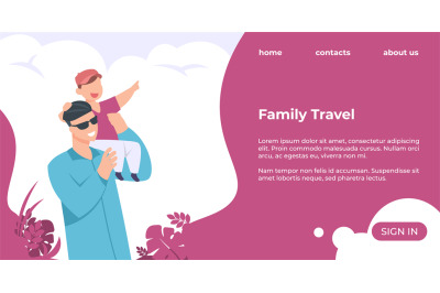 Family travel landing page. Man holding kid on shoulder. Father and so