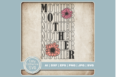 MOTHER with Flowers Mother&#039;s Day SVG Cut File