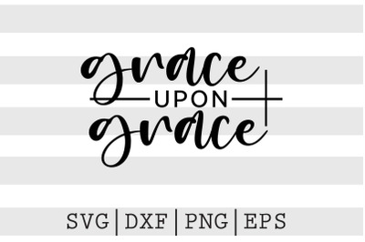 Grace upon grace SVG