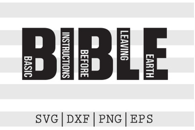 BIBLE Basic Instructions Before Leaving Earth SVG