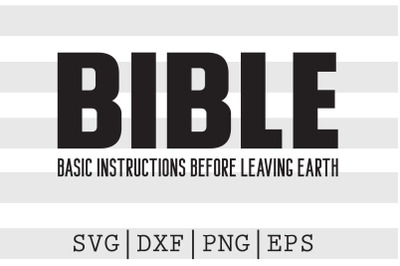 BIBLE Basic Instructions Before Leaving Earth SVG