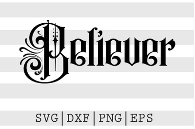 Believer SVG