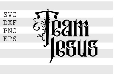 Team Jesus SVG