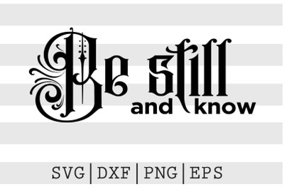 Be still and know SVG