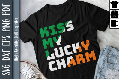 St Patrick&#039;s Day Kiss My Lucky Charm