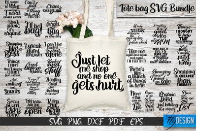 Tote Bag Quotes SVG, Tote bag SVG, Funny Saying, Sarcastic 1