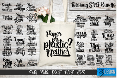 Tote Bag Quotes SVG, Tote bag SVG, Funny Saying, Sarcastic 2