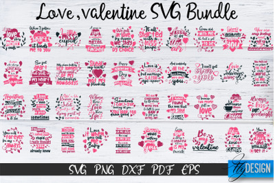 Love SVG, Love Quotes, Valentines Day, Valentines SVG Bundle volume 1