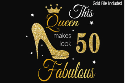 Queen Birthday 50 Svg, Gold glitter 50 Birthday svg, 50 Birthday clipa