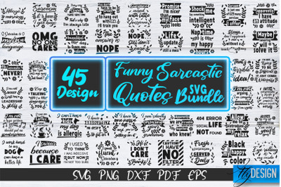 Sarcastic Quotes SVG Bundle. Funny Quotes SVG. Sarcastic v.2