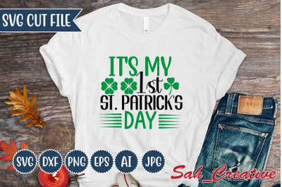 It&#039;s My 1st St. Patrick&#039;s Day  svg
