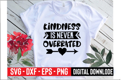 kindness is never overrated