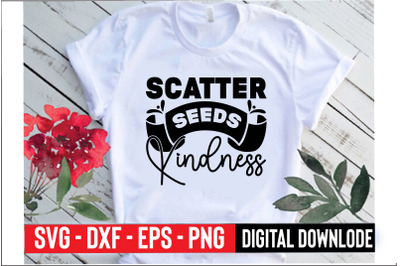 scatter seeds kindness