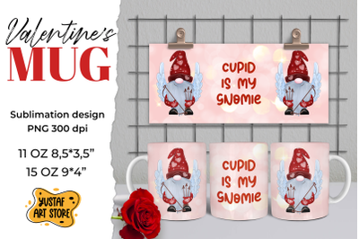 Valentines gnome sublimation mug design &amp;quot;Cupid is My Gnomie&amp;quot;