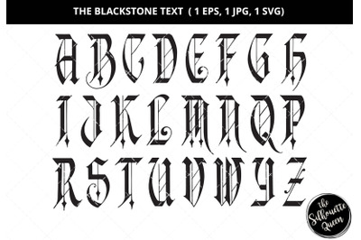 The blackstone text svg, word text svg, decorative alphabets svg