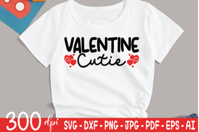 Valentine Cutie | Valentine Day SVG