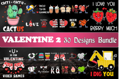 Valentine Part 2 Bundle SVG 30 designs