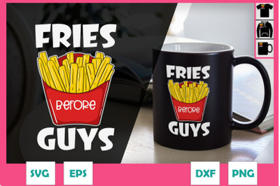 Fries Before Guys Food Lover Valentine