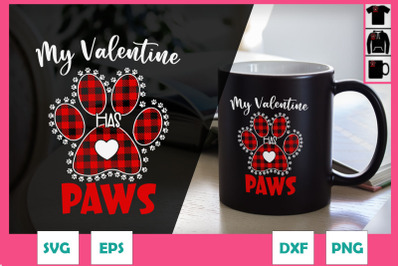 My Valentine has Paws Funny Valentine