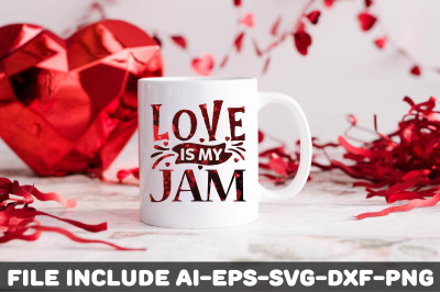 Love is my jam