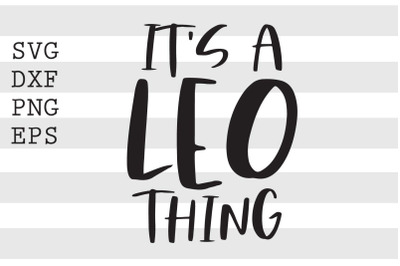 Its a leo thing SVG