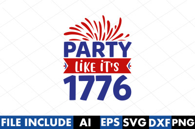 Party Like It&#039;s 1776