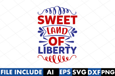 Sweet Land Of Liberty