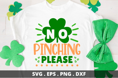 No pinching please