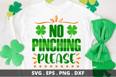 No pinching please