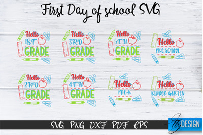 First Day of School SVG. Teacher SVG. Hello Kindergarten SVG