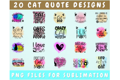 Cat Quote Sublimation Designs Bundle, 20 Designs, Cat Lover PNG