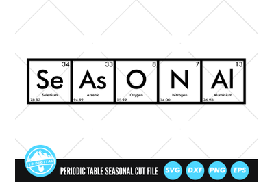 Seasonal Periodic Table SVG | Christmas Cut File | Season SVG