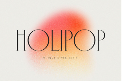 Holipop || Modern Serif Font