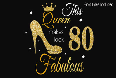 80th birthday svg, Queen Birthday 80 Svg, Gold glitter 80 Birthday svg
