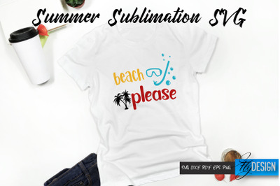 Summer Svg. Summer Vacation. Beach please. Vacation Mode. Shirt Svg.