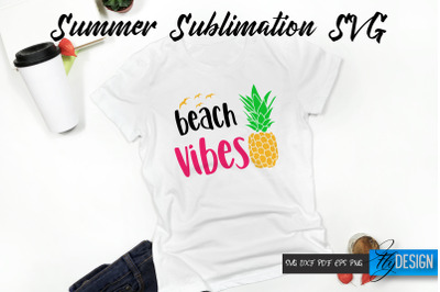 Beach vibes vl. 2. Summer Quotes. Summer Svg. Summer Signs.
