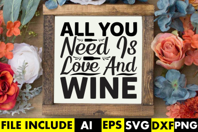 All you need is love and wine