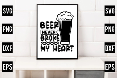 beer never broke my heart