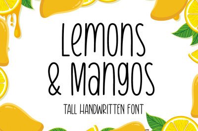 Lemons &amp; Mangos