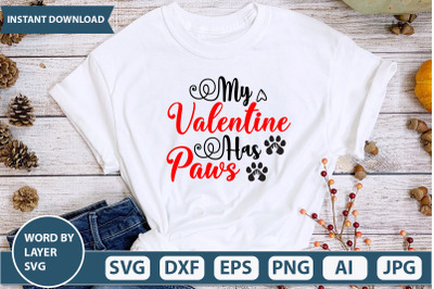 My Valentine Has Paws SVG cut file