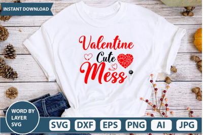 Valentine Cute Mess SVG cut file