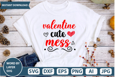 Valentine Cute Mess SVG cut file