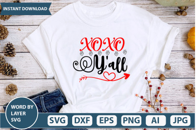 Xoxo Y&#039;all SVG cut file