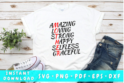 Amazing loving strong Mother SVG