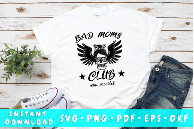 Bad moms club SVG