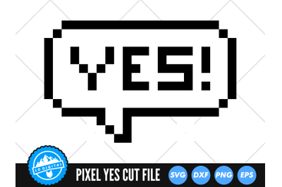 Pixel Yes Speech Bubble SVG | Speech Bubble Words Cut File