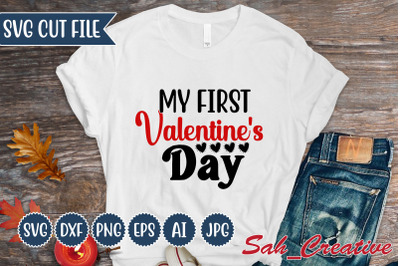 My first valentine&amp;&23;039;s day  svg cut file