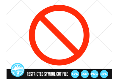 Restricted Symbol SVG | Banned Symbol Cut File | No Symbol SVG