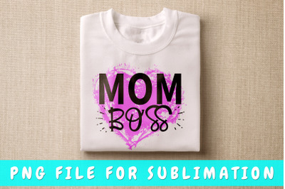 Mom boss PNG for sublimation