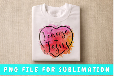 I choose Jesus PNG for sublimation